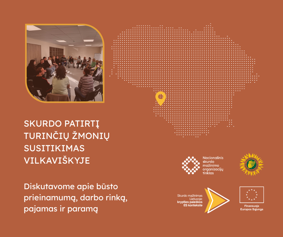 Skurdo patirtį turinčių žmonių susitikime dėmesys būstui, pajamoms ir darbo galimybėms
